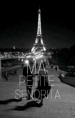 Ma petite "señorita"