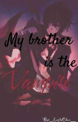 Мой брат Вампир. Академия Вампиров