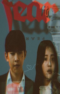 Страх/ГЕРОЙ СТАРШЕЙ ШКОЛЫ/СЫН ДЖУН