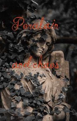 Фарфор и хаос 