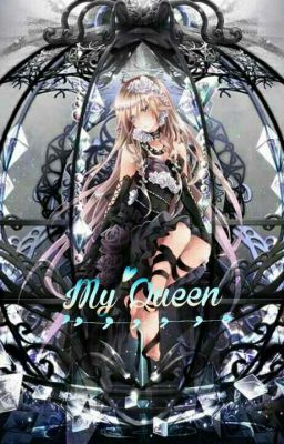 Моя королева/Me Queen