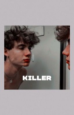 Killer [закончен]