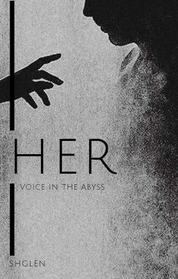 Её голос в бездне.