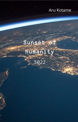 Sunset of humanity