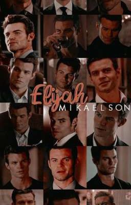 imagines Элайджа Майклсон 