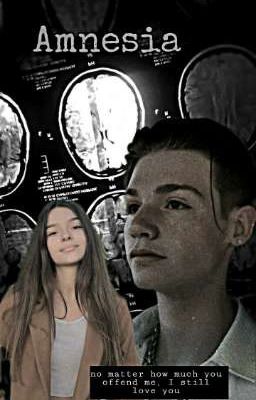 Amnesia🔗 {Payton Moormeier}