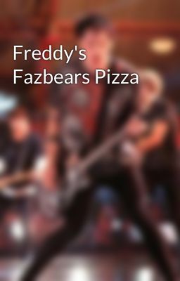 Freddy's Fazbears Pizza