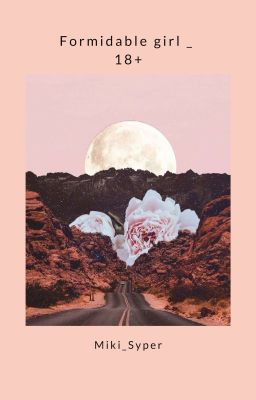 Formidable girl _ 18+