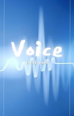 Voice