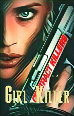 Девочка киллер