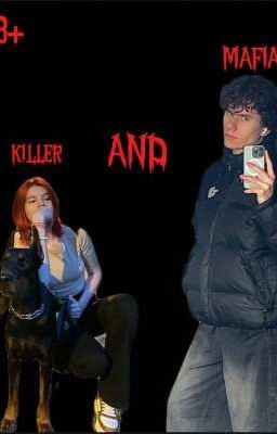 ~Киллерша and мафия 