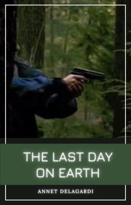 Последний день на Земле.