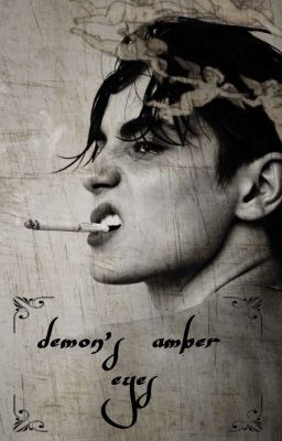 demon's amber eyes.