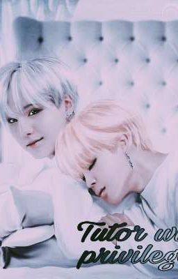 ~Репетитор с привилегиями~