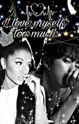 Слишком люблю себя