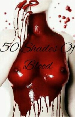 50 Оттенков Крови