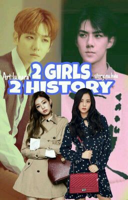 2 Girls, 2 History