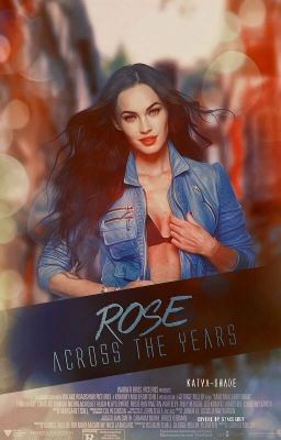 Rose: across the years