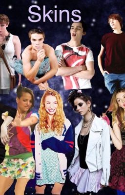 Skins life