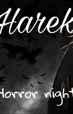 Харэк. Ужас ночи .