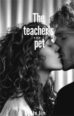The teacher's pet