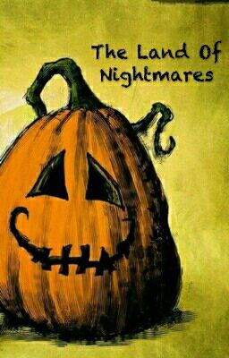 The Land Of Nightmares