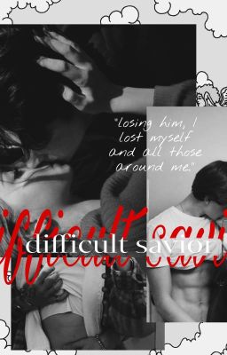 difficult savior.