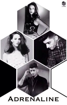 Adrenaline [Zayn Malik]#Wattys2015