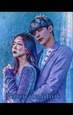 Любимый идиот