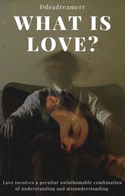 What is love..? ||J.H