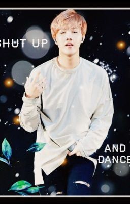 Заткнись и танцуй