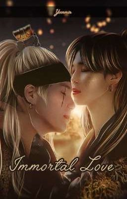 Бессмертная любовь || Юнмины - завершено