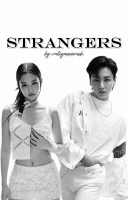 Strangers||Jenkook