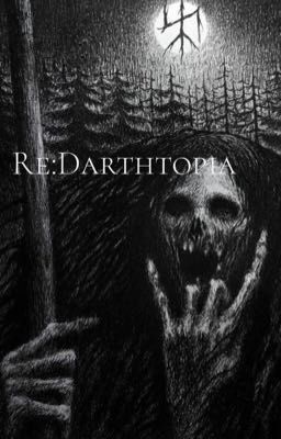 Re:Darthtopia