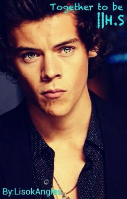 Together to be || H.S