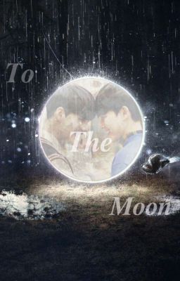 𝕋𝕠 𝕥𝕙𝕖 𝕞𝕠𝕠𝕟 [ЗАМОРОЖЕНО]