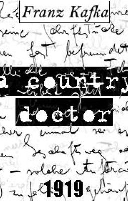 Франц Кафка - Сельский врач