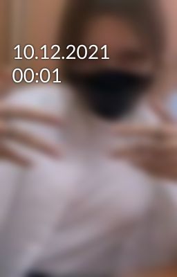 10.12.2021 00:01