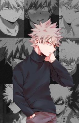 Всё при всё с Бакуго Кацуки