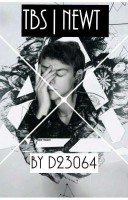 Фанфик|TBS|Newt