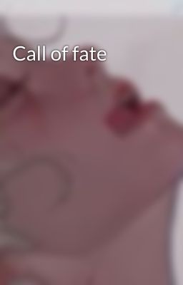Call of fate 