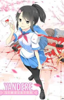 🔪YANDERE SIMULATOR💌[реакция на т/и]