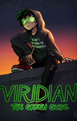 Виридиан: Зелёный проводник.