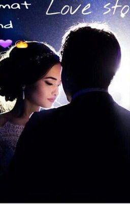 Azamat & Alia  ❤️Love Story