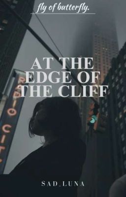 На краю обрыва [РЕДАКТИРУЕТСЯ]