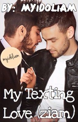My Texting Love (ziam)