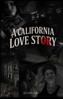 A California Love Story [P.M.]