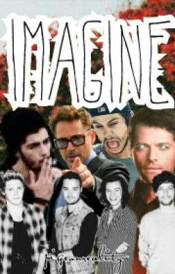 Imagine.