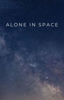 Alone in space / Один в космосе
