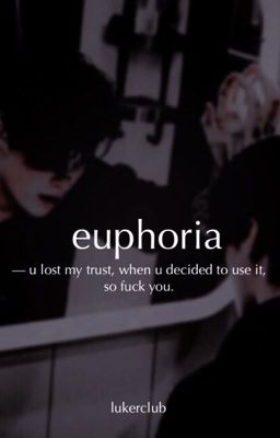 euphoria